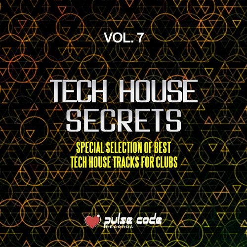 Cover art for Tech House Secrets, Vol. 7 (Special Selection of Best Tech House Tracks for Clubs)