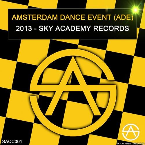 Amsterdam Dance Event (ADE) 2013 - Sky Academy Records