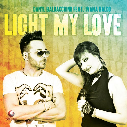 Light My Love (feat. Ivana Baldo)