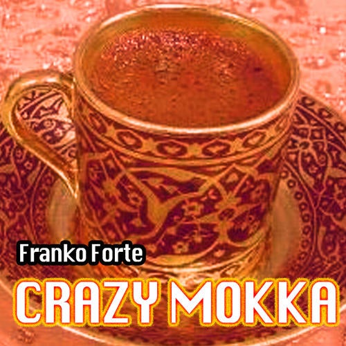 Crazy Mokka