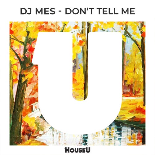 Don't Tell Me (Extended Mix)