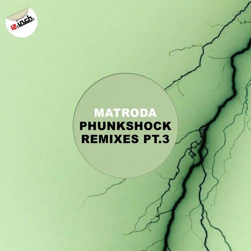 Phunkshock Remixes Pt.3