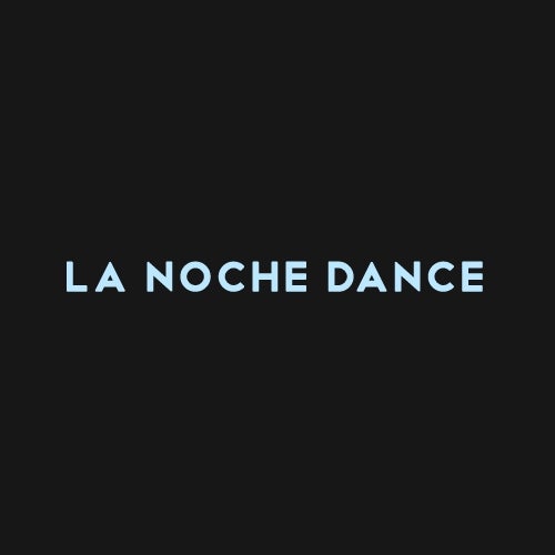 La Noche Dance December Chart