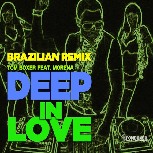 Deep In Love (Brazilian Remix)