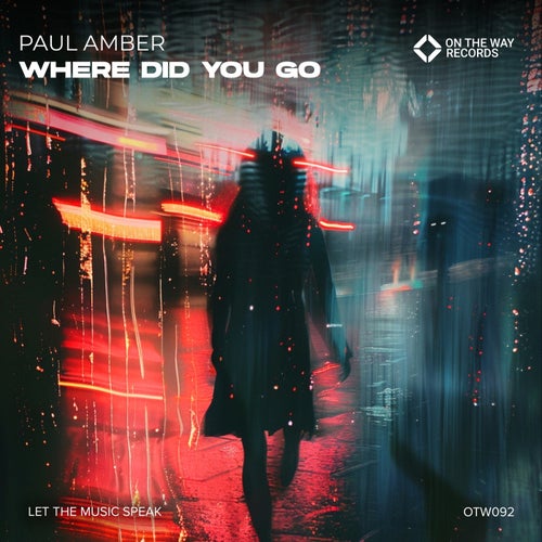 Where Did You Go (Extended Mix)