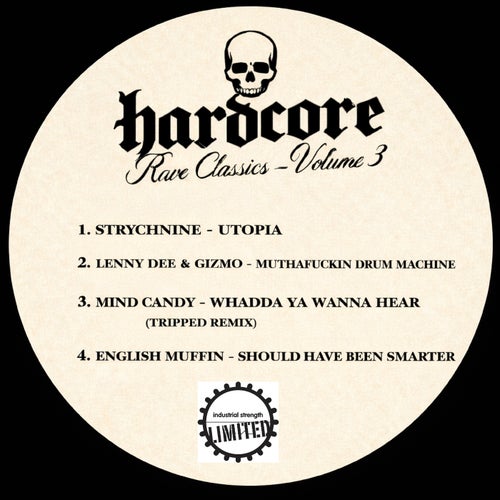 Hardcore Rave Classics, Vol 3