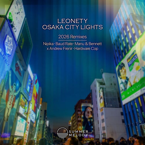 Osaka City Lights (2026 Remixes)