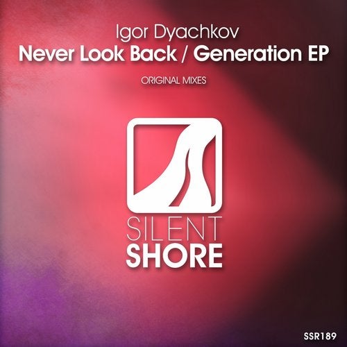 Never Look Back / Generation EP