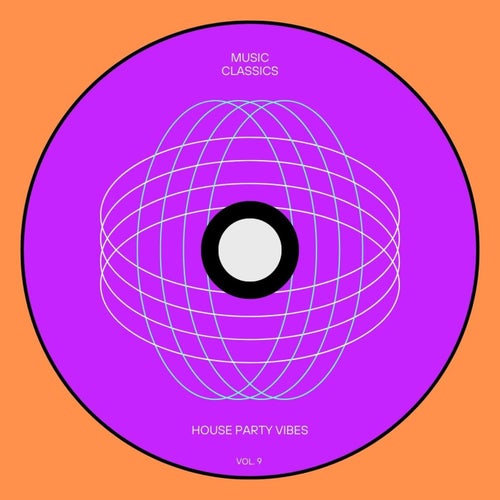 Music Classics - House Party Vibes, Vol.9