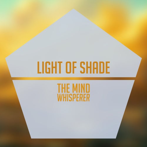 Light of Shade