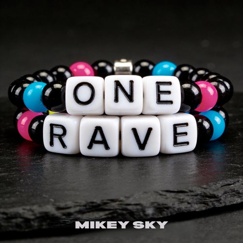 One Rave