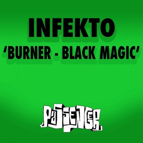 Burner / Black Magic