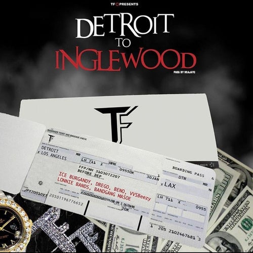 Detroit to Inglewood (feat. BandGang & VVSBeezy)