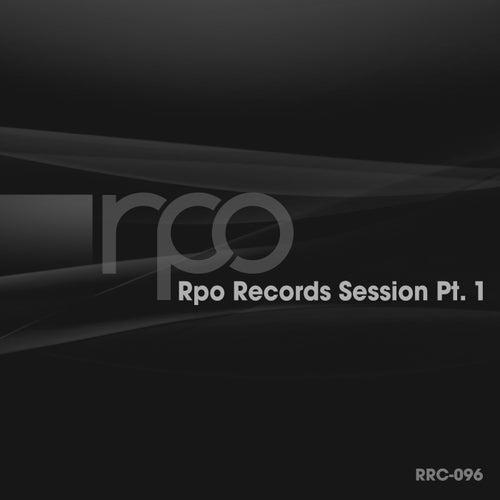 Rpo Records Session, Pt. 1