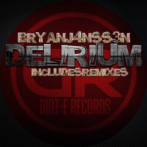 Delirium Includes Remixes