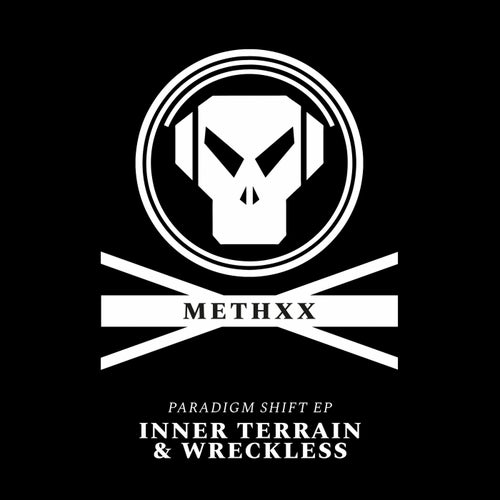 Inner Terrain & Wreckless - Paradigm Shift EP (METHXX026)