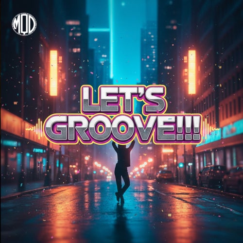Let's Groove!!!