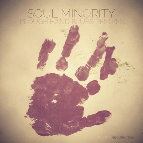 Plough Hand Blues (Remixes)
