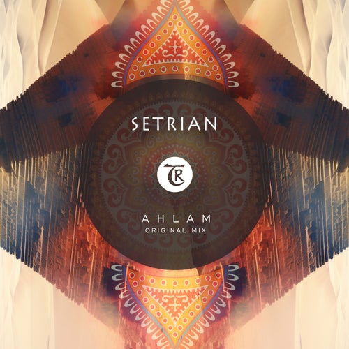  Setrian - Ahlam (2024) 