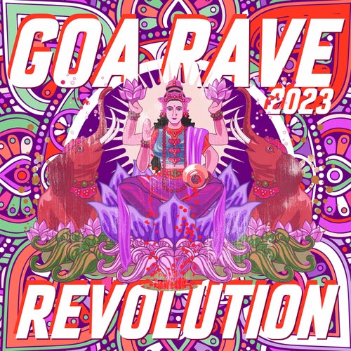 Goa Rave Revolution 2023