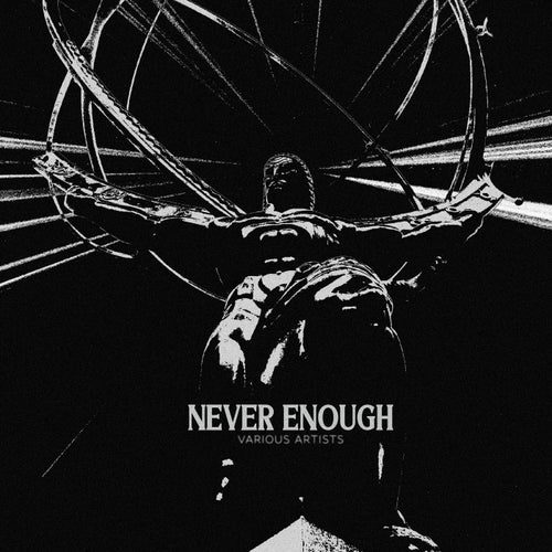 VA – Never Enough (2025)