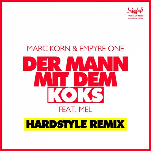 Der Mann Mit Dem Koks (Hardstyle Remix)