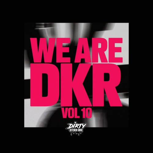 WE ARE DKR Vol 10