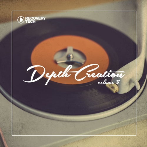 Depth Creation Vol. 5