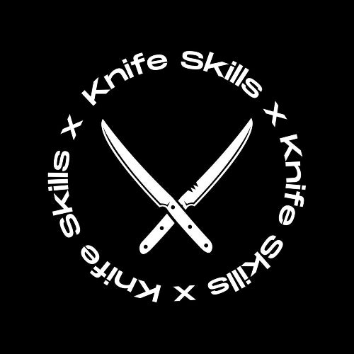 Knife Skills