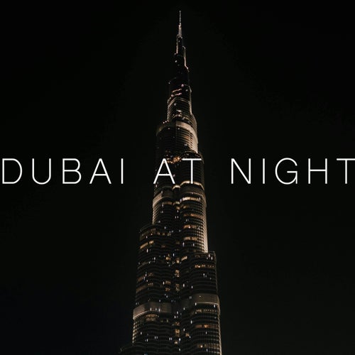 Dubai at Night