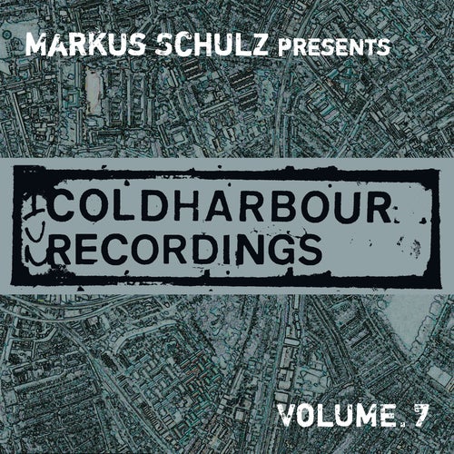 Markus Schulz Presents Coldharbour Recordings Vol. 7