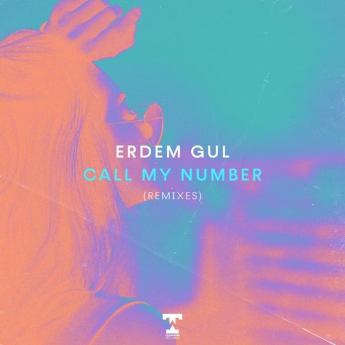 Call My Number (Remixes)