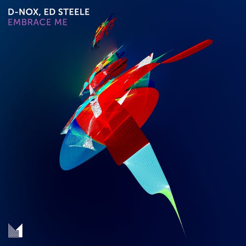  D-Nox & Ed Steele - Embrace Me (2024) 