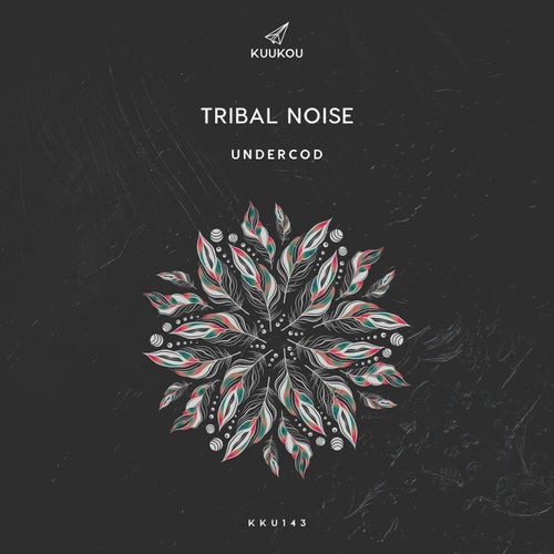 Tribal Noise