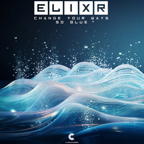 Change Your Ways / so Blue