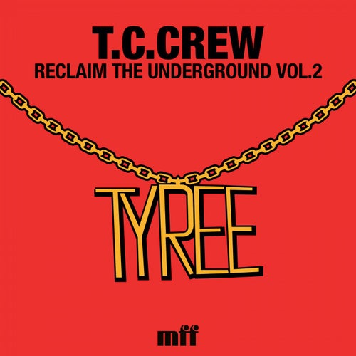 Reclaim the Underground Vol.2