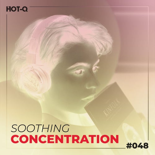 Soothing Concentration 048