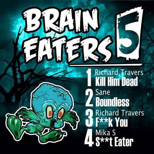 Cover art for Brain Eaters EP 005
