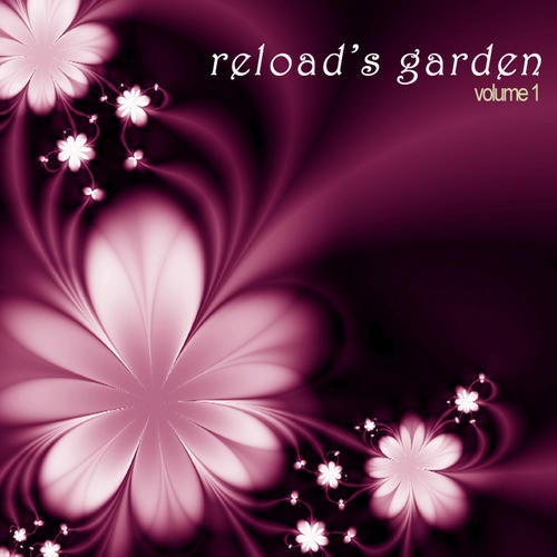 Reload's Garden - Volume 1