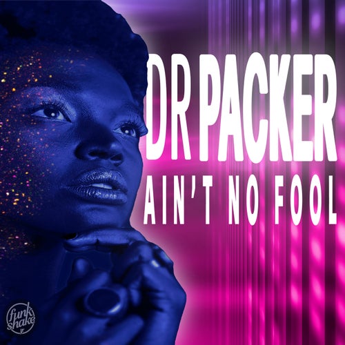 Ain't No Fool