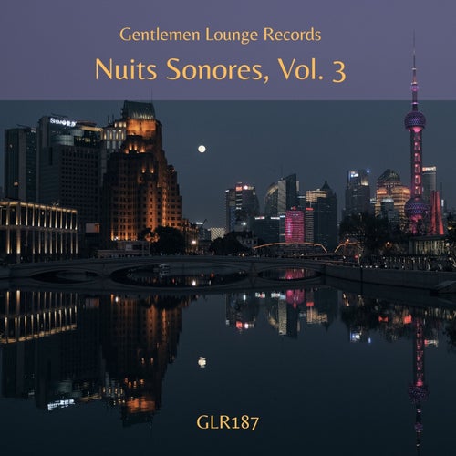 Nuits Sonores, Vol. 3