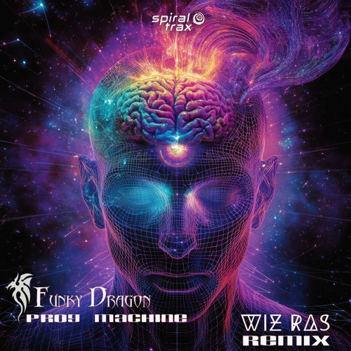  Funky Dragon - Prog Machine (Wiz Ras Remix) (2025) 