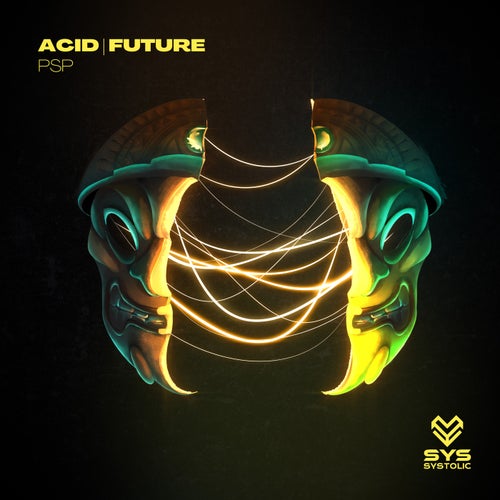 Acid Future