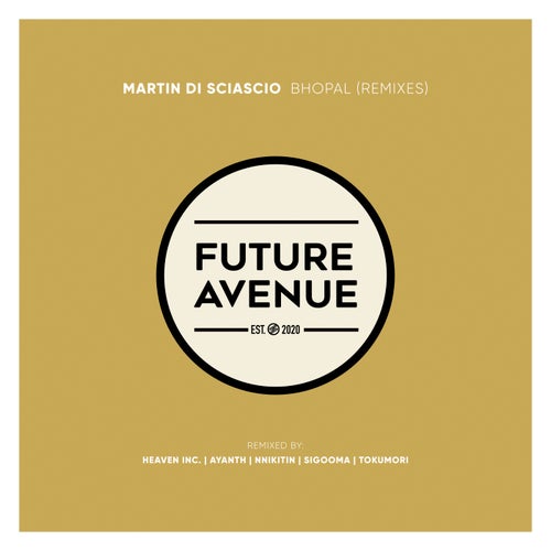  Martin Di Sciascio - Bhopal (Remixes) (2024) 