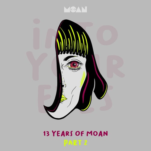 13 Years of Moan Part 2 (2025) - Minimal / Deep Tech albüm kapağı