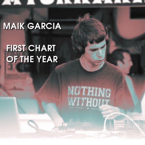 MAIK GARCIA   FIRTS CHART OF THE YEAR