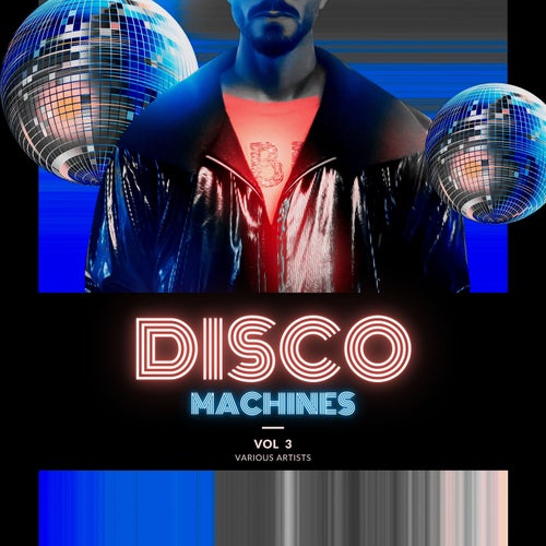 Cover art for Disco Machines, Vol. 3