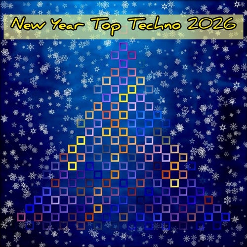New Year Top Techno 2026