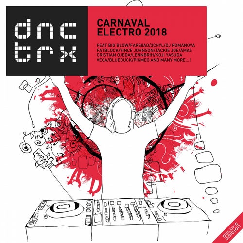 Carnaval Electro 2018 (Deluxe Edition)
