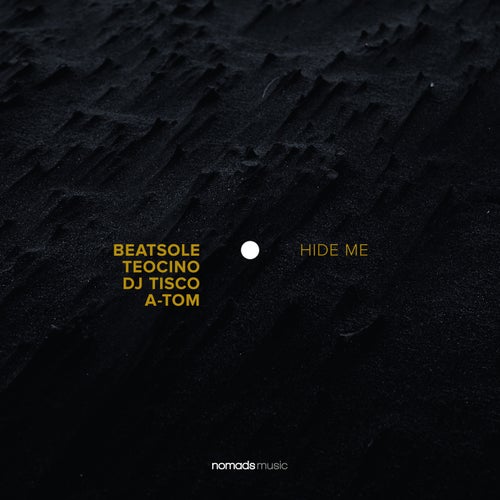  Beatsole & Teocino & DJ Tisco & A-Tom (CH) - Hide Me (2025) 